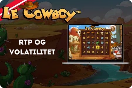 Le Cowboy RTP- og volatilitetsinformation med 96,31 % tilbagebetalingsprocent